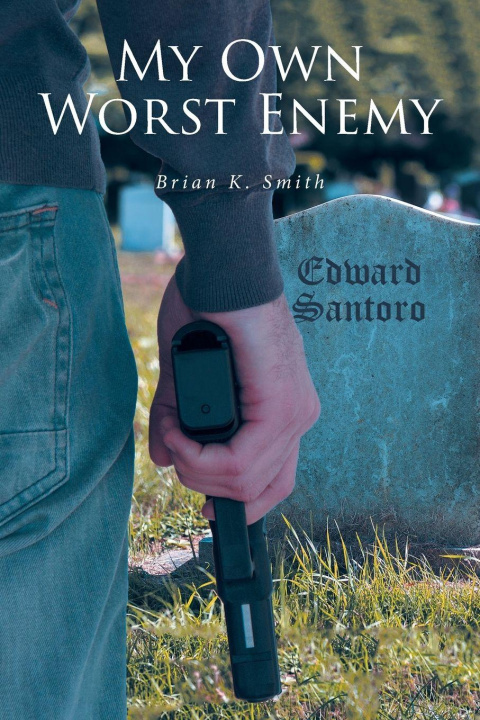 Kniha My Own Worst Enemy Brian K. Smith