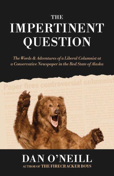 Kniha The Impertinent Question Dan O'Neill