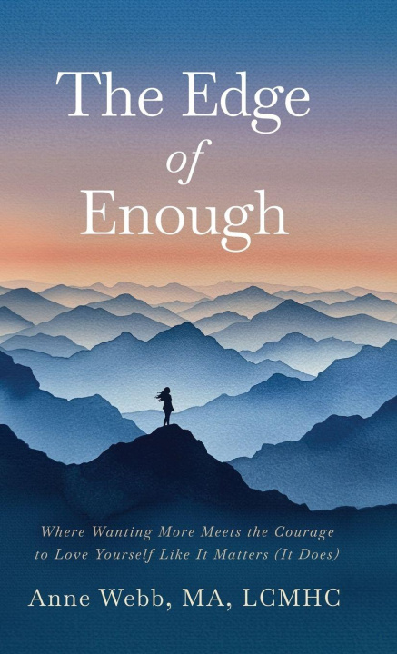Book The Edge of Enough Anne Webb
