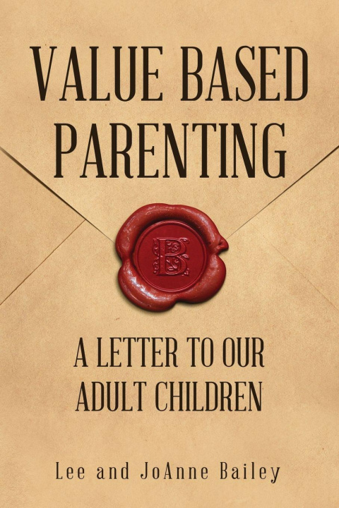 Kniha Value-Based Parenting Joanne Bailey