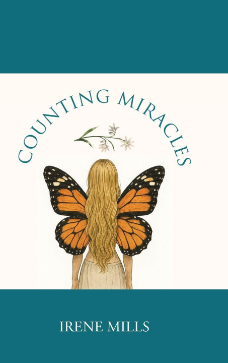 Kniha Counting Miracles Irene Mills