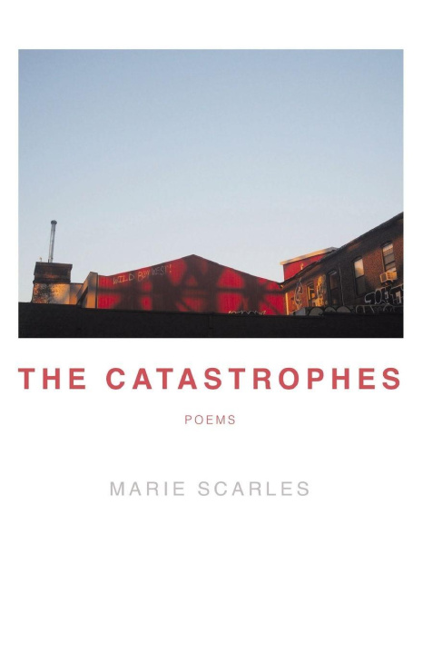 Kniha The Catastrophes Marie Scarles