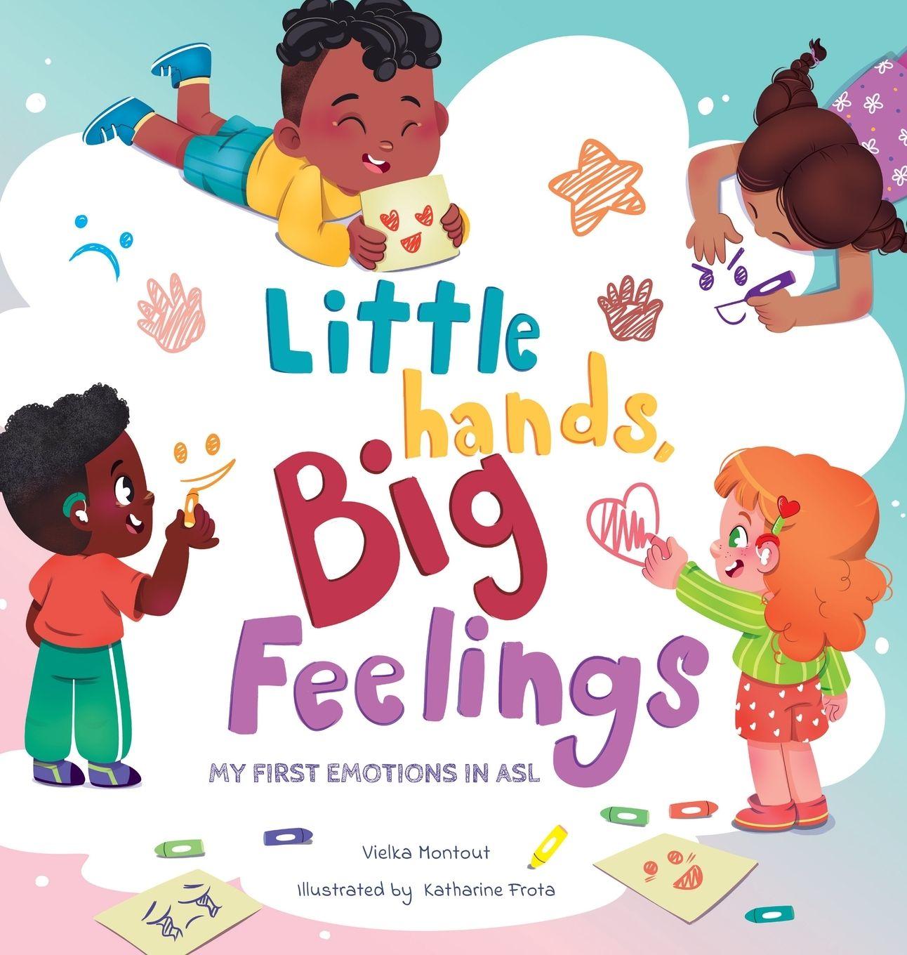 Книга Little Hands, Big Feelings Katharine Frota