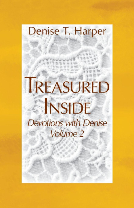Kniha Treasured Inside Denise T Harper