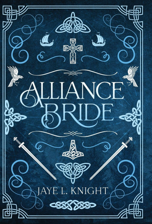 Knjiga Alliance Bride Jaye L. Knight