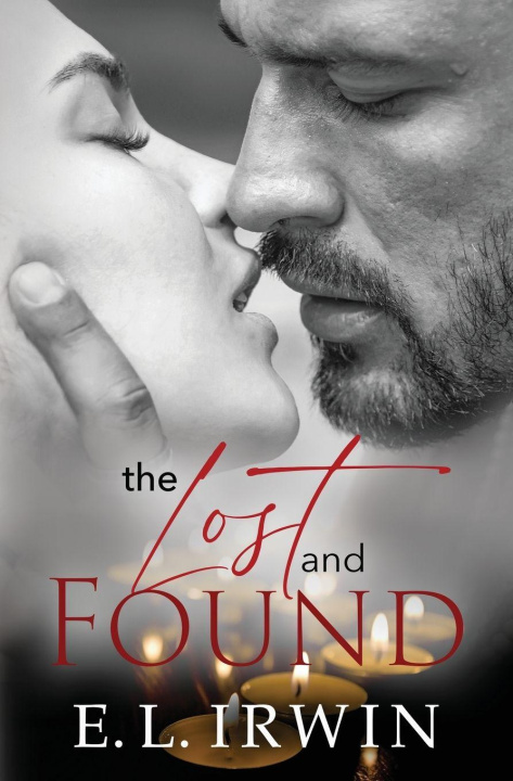 Kniha The Lost and Found E.L. Irwin