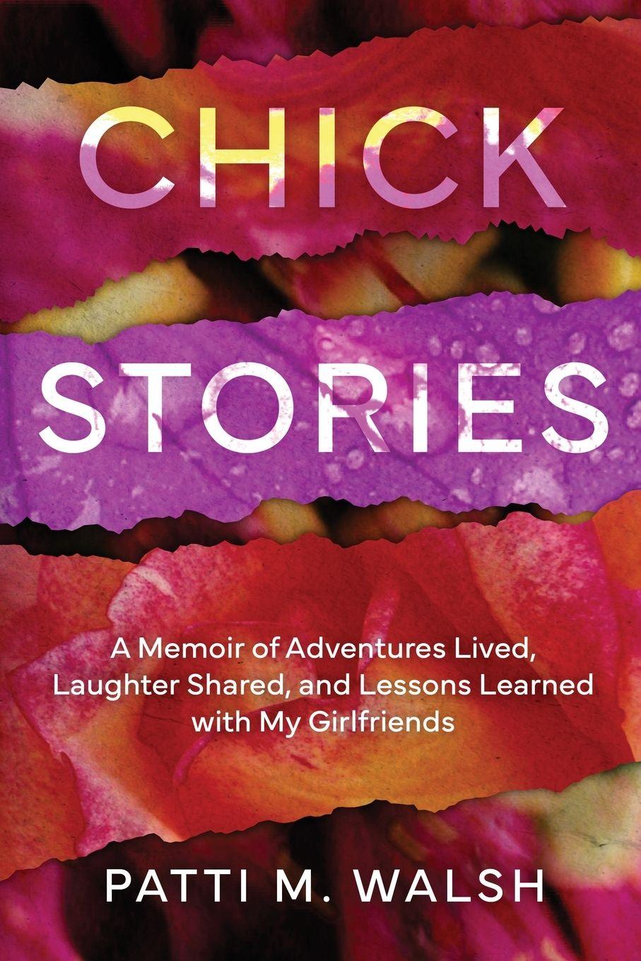 Kniha Chick Stories Patti M. Walsh