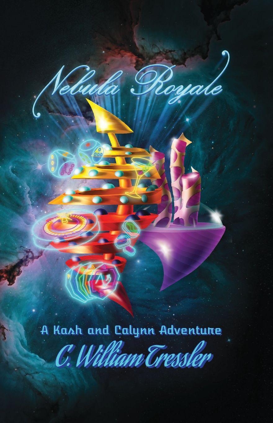 Kniha The Nebula Royale C. William Tressler
