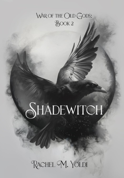 Kniha Shadewitch Rachel M. Yoldi