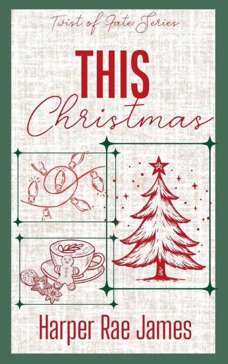Βιβλίο This Christmas Harper Rae James