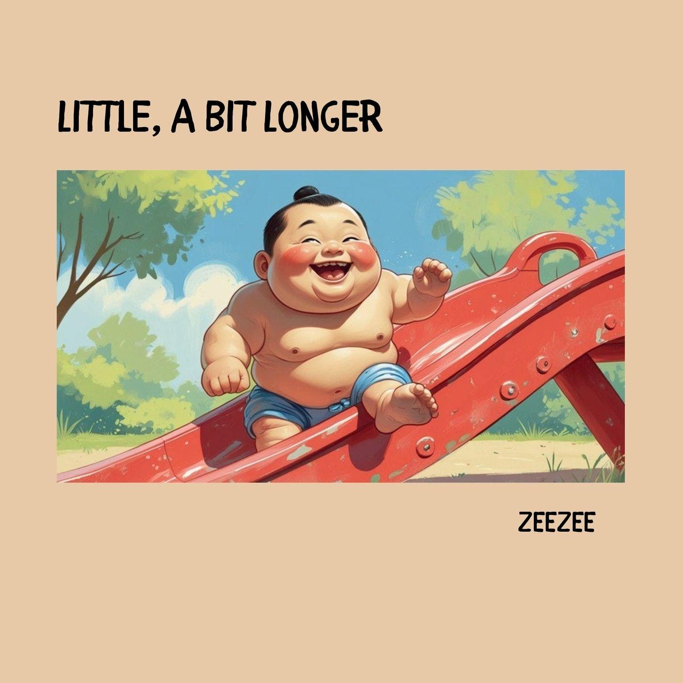Kniha Little, A Bit Longer ZeeZee