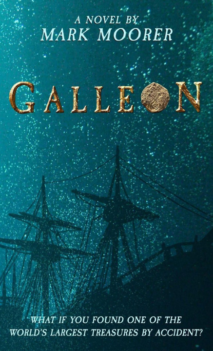 Kniha Galleon Mark Moorer