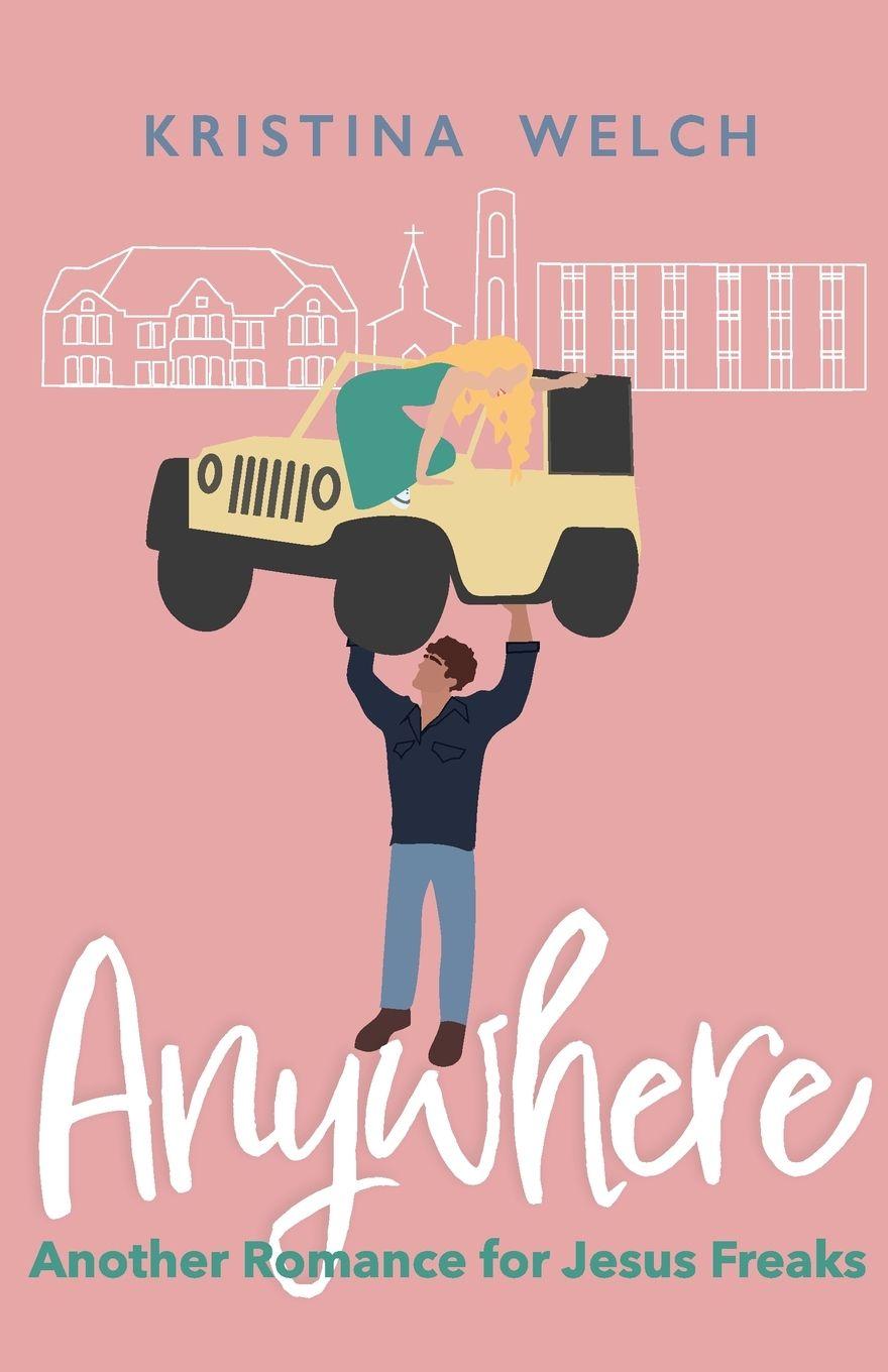 Kniha Anywhere Welch