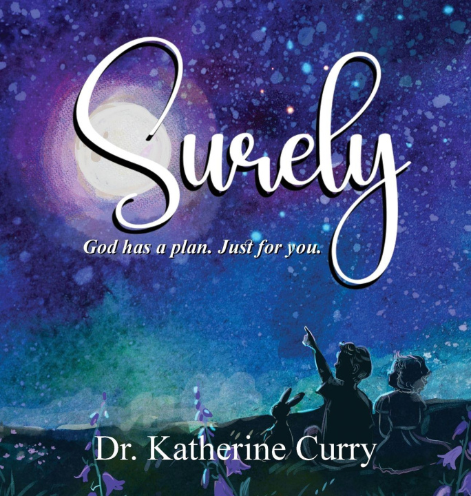 Kniha Surely Dr. Katherine Curry