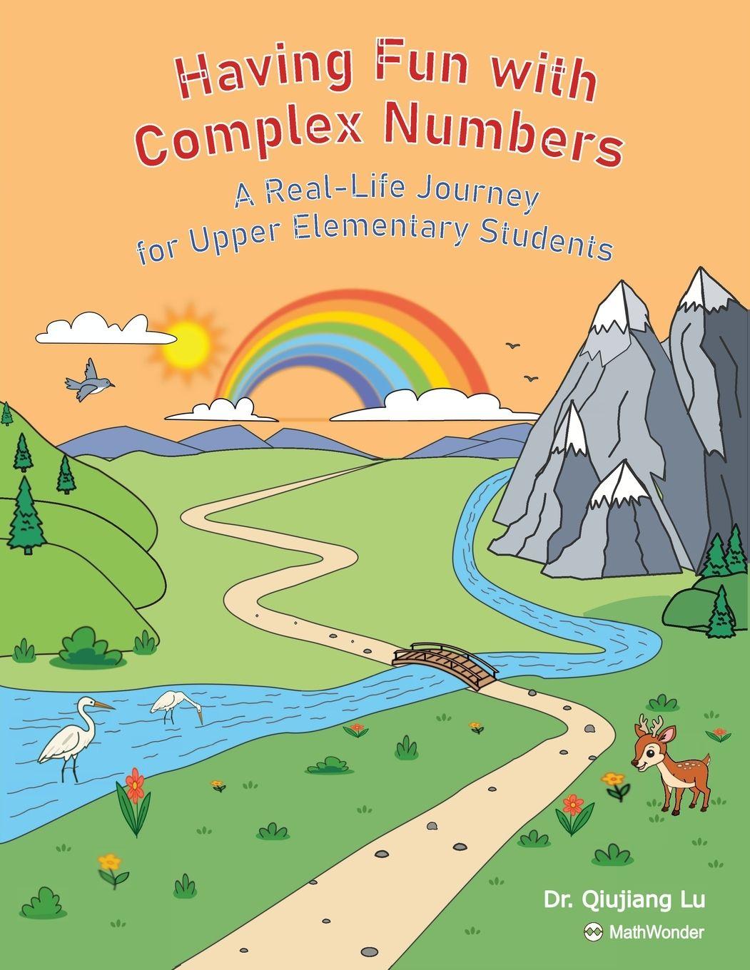 Knjiga Having Fun with Complex Numbers Qiujiang Lu