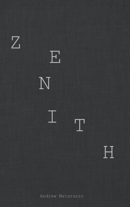Knjiga Zenith Andrew Matarazzo