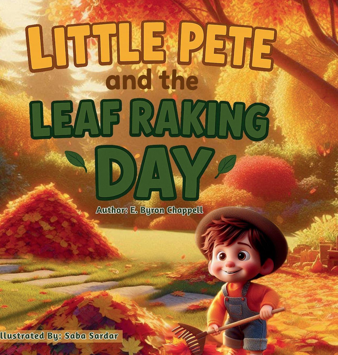 Knjiga Little Pete and the Leaf Raking Day Tara Chappell
