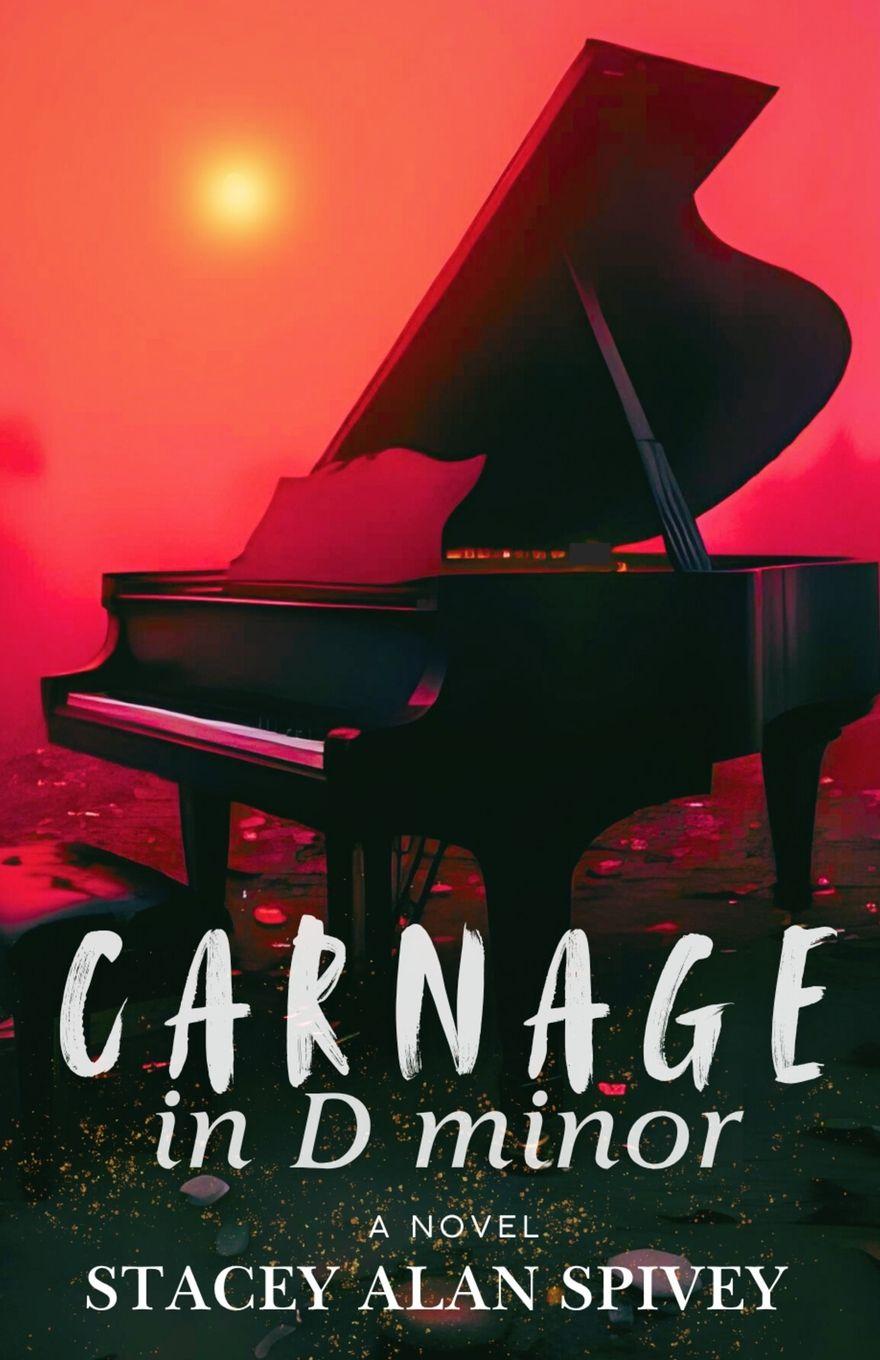 Kniha Carnage in D minor Stacey Spivey