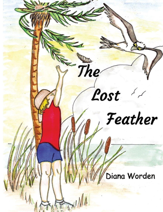 Kniha The Lost Feather Diana Worden