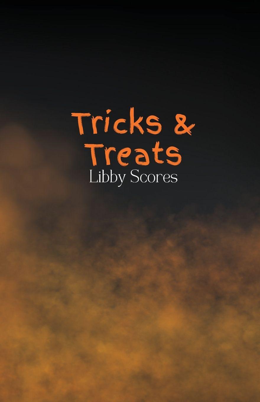 Kniha Tricks and Treats Libby Scores
