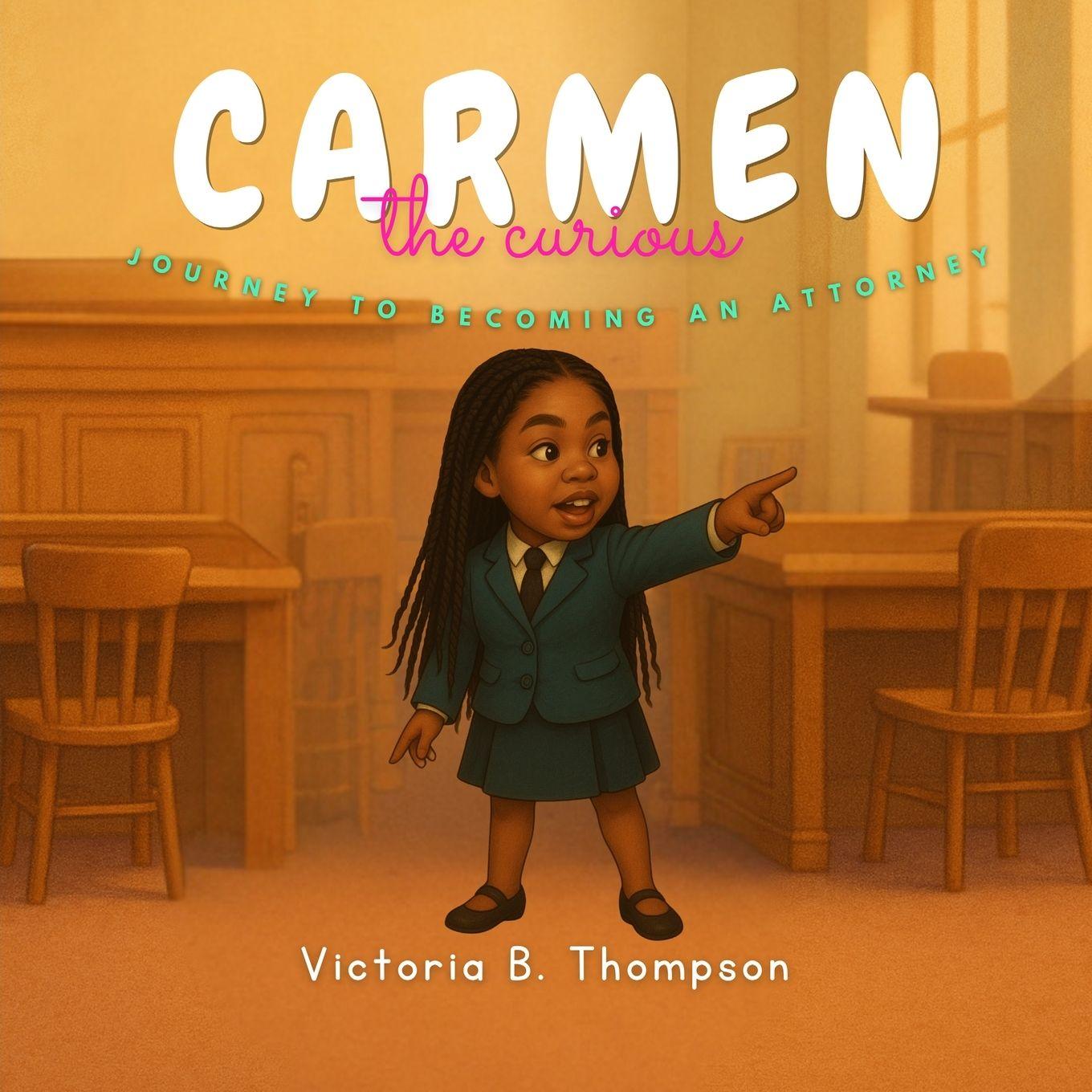Kniha Carmen the Curious Victoria B. Thompson