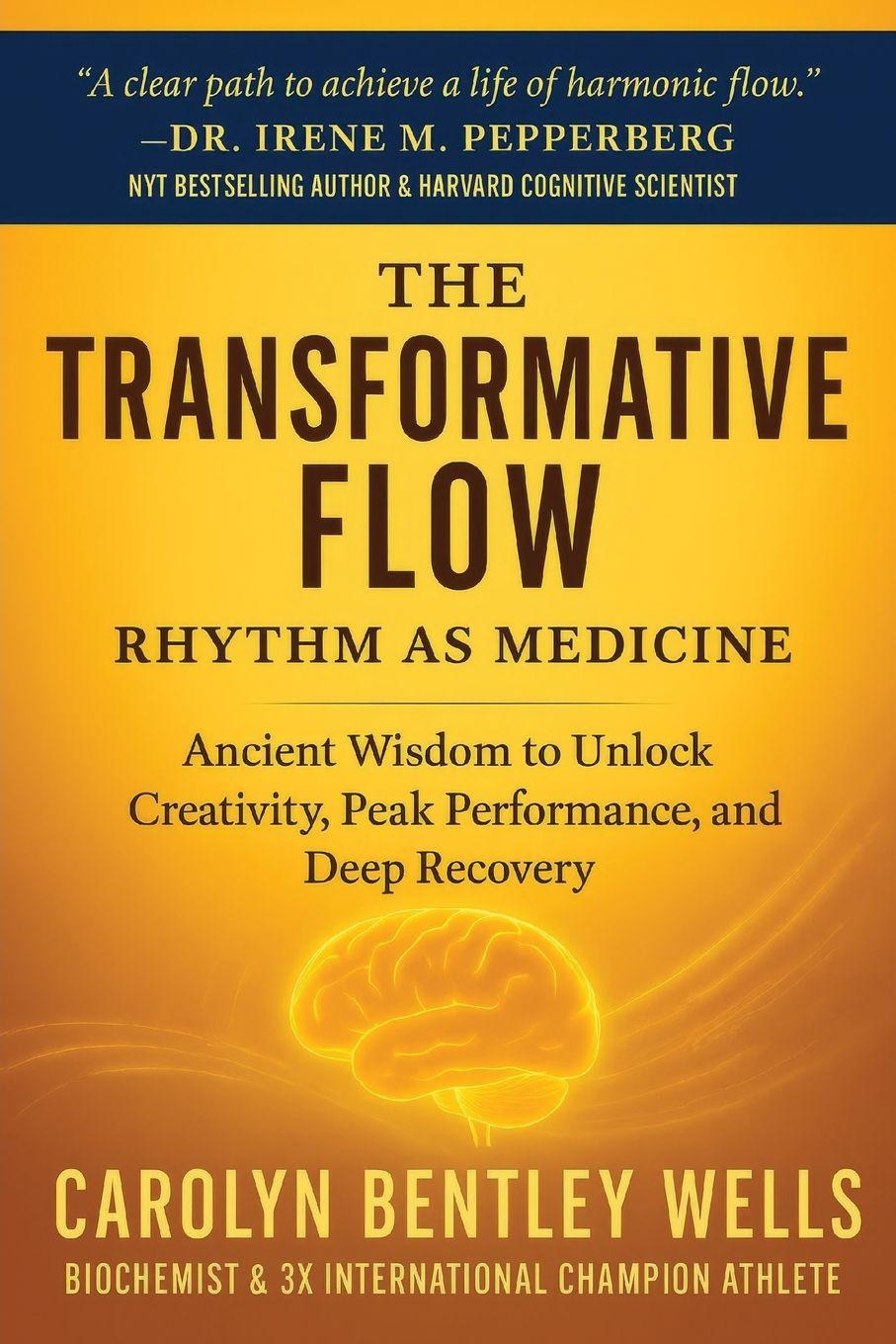 Knjiga The Transformative Flow Carolyn Bentley Wells