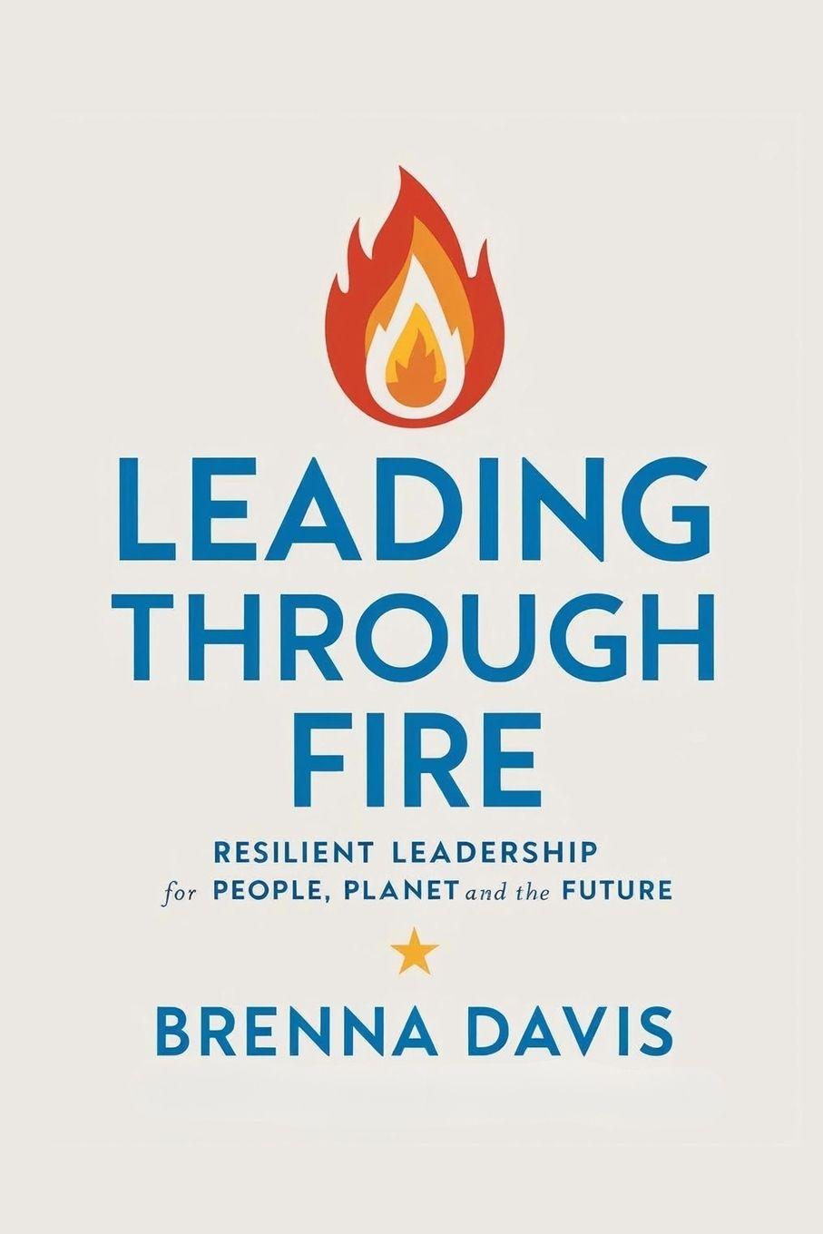 Kniha Leading Through Fire Brenna Davis