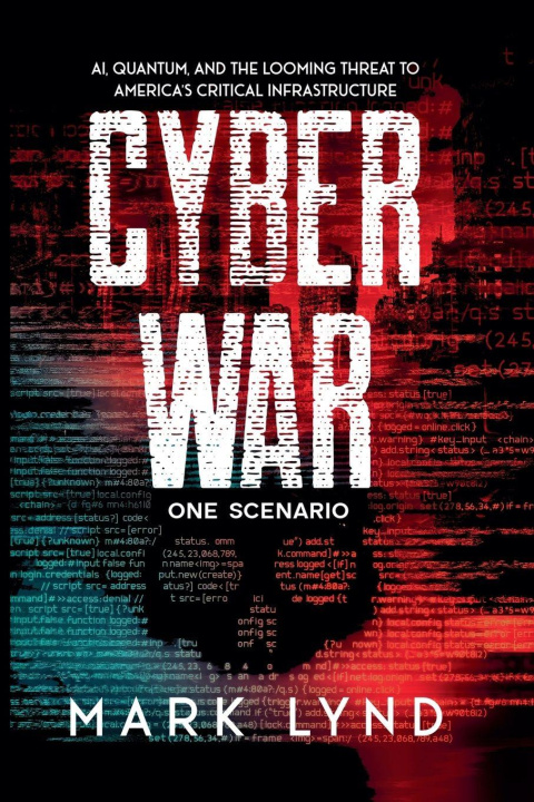 Kniha Cyber War Mark Lynd