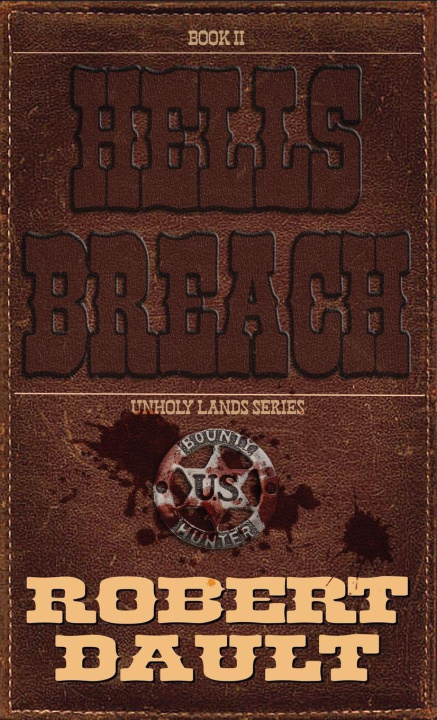 Kniha Hells Breach Robert P Dault