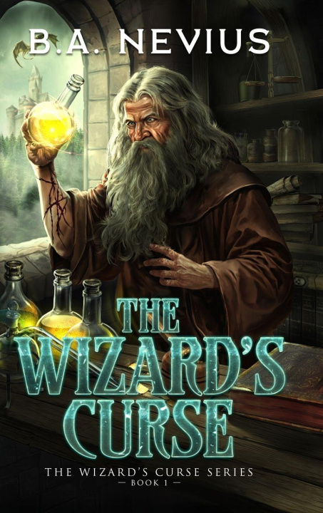 Kniha The Wizard's Curse B.A. Nevius