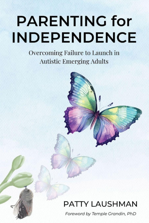 Kniha Parenting for Independence Tbd