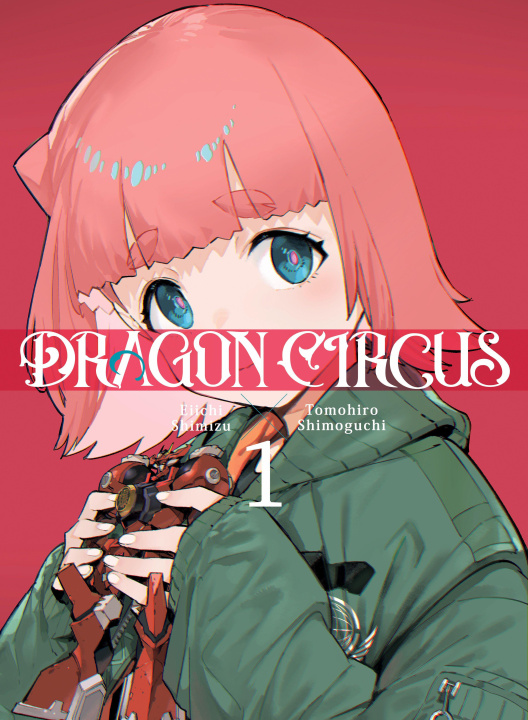 Kniha DRAGON CIRCUS V01 V01