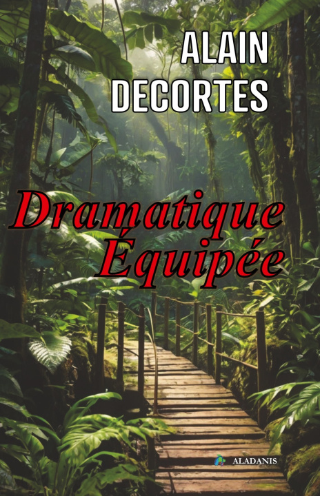 Kniha Dramatique équipée DECORTES