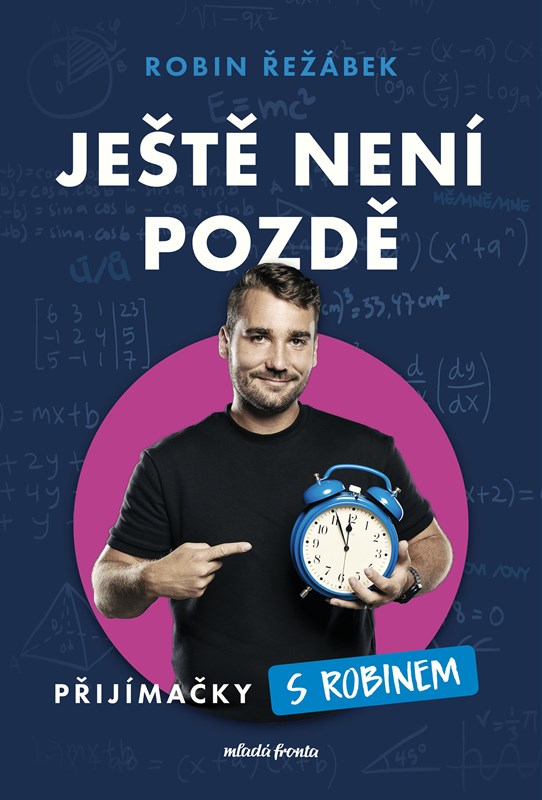Βιβλίο Ještě není pozdě Robin Řežábek
