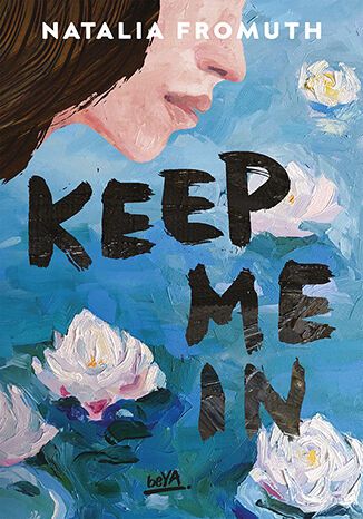Kniha Keep Me In Natalia Fromuth