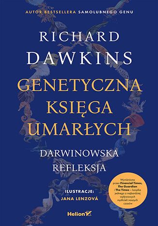 Βιβλίο Genetyczna księga umarłych. Darwinowska refleksja Richard Dawkins
