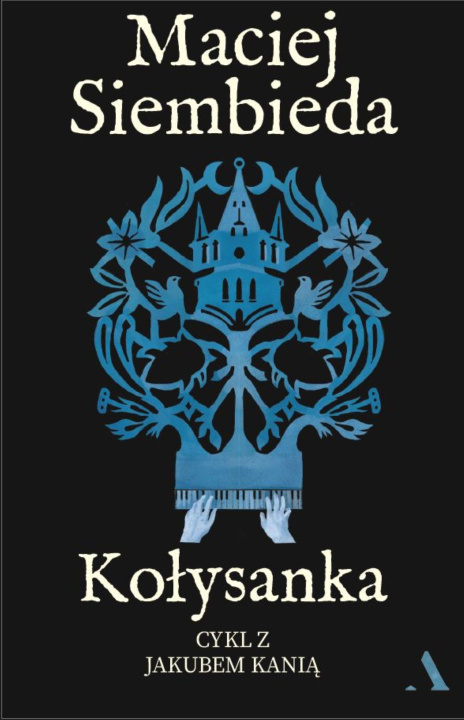 Kniha Kołysanka Maciej Siembieda