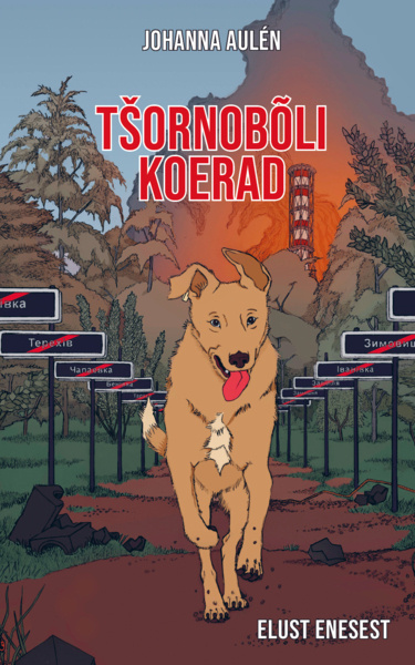 Βιβλίο Tshornobõli koerad Johanna Aulen