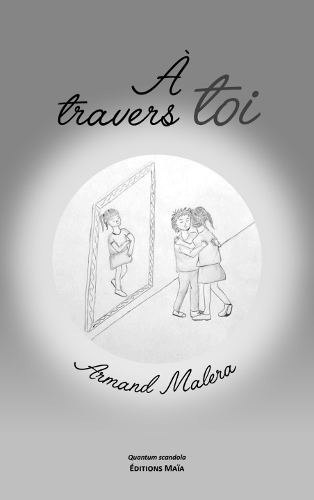 Kniha À travers toi Armand Malera