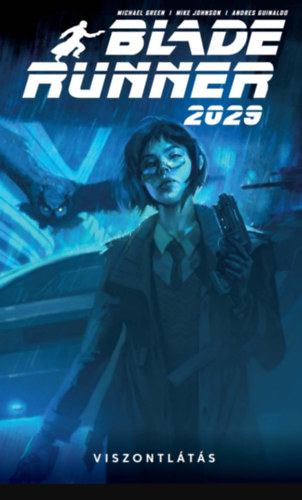Книга Blade Runner 2029 - Viszontlátás Johnson