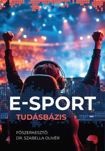 Kniha E-SPORT tudásbázis 