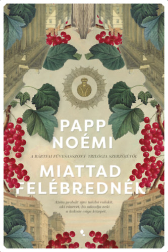 Kniha Miattad felébrednék Papp Noémi