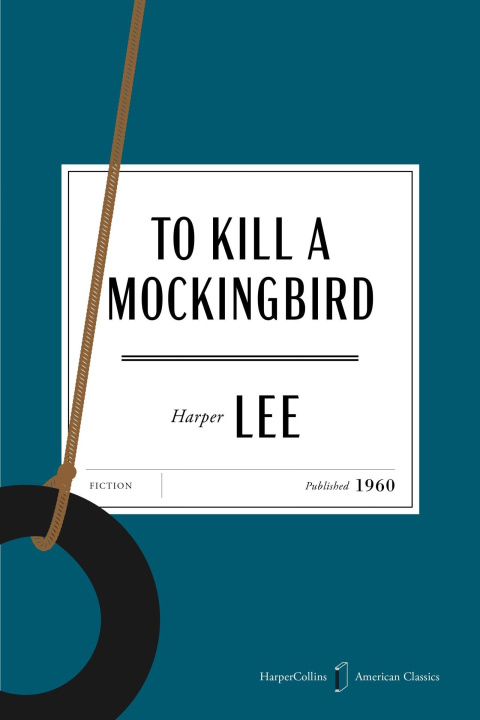 Kniha TO KILL A MOCKINGBIRD LEE HARPER