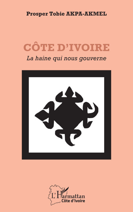 Kniha Côte d’Ivoire Akpa-Akmel