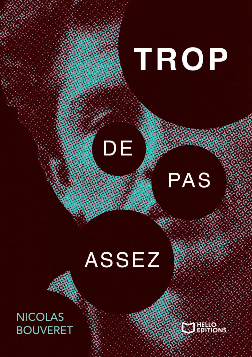 Kniha Trop de pas assez Nicolas Bouveret