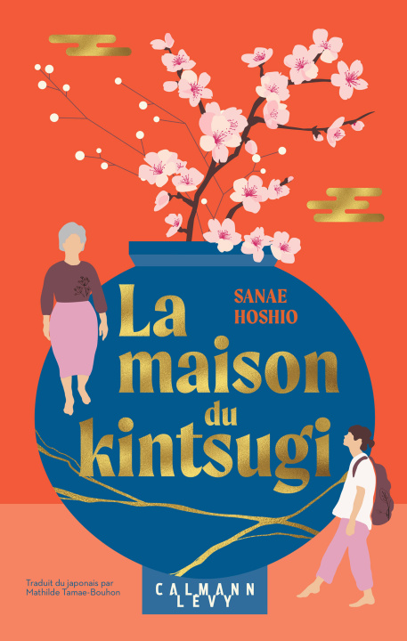 Kniha La Maison du kintsugi Sanae Hoshio