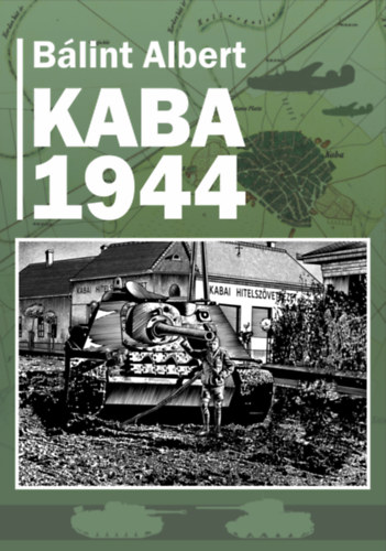 Kniha Kaba 1944 Bálint Albert