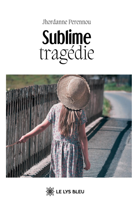 Kniha Sublime tragédie Jhordanne Perennou