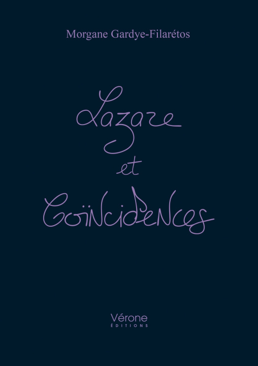 Knjiga Lazare et coïncidences Morgane GARDYE-FILARÉTOS