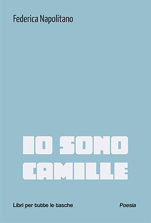 Kniha Io sono Camille Federica Napolitano